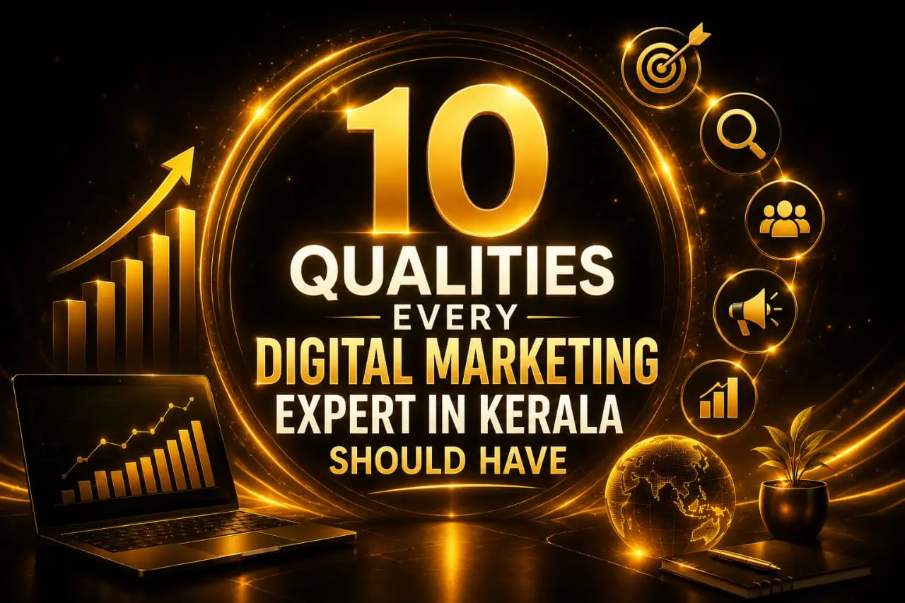 10 Qualities Every Digital Marketing Expert in Kerala Should Have – Professional Digital Marketing Illustration